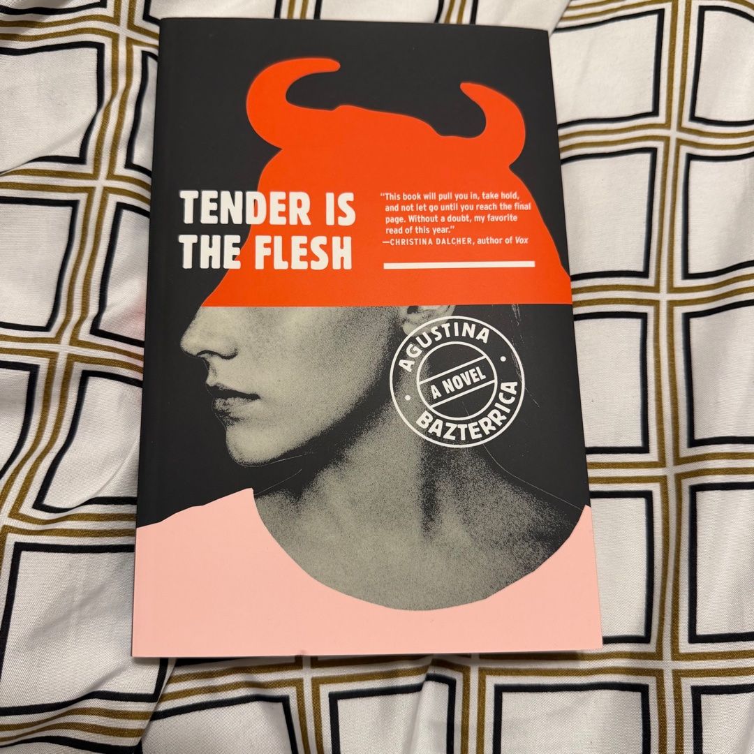 Tender Is the Flesh