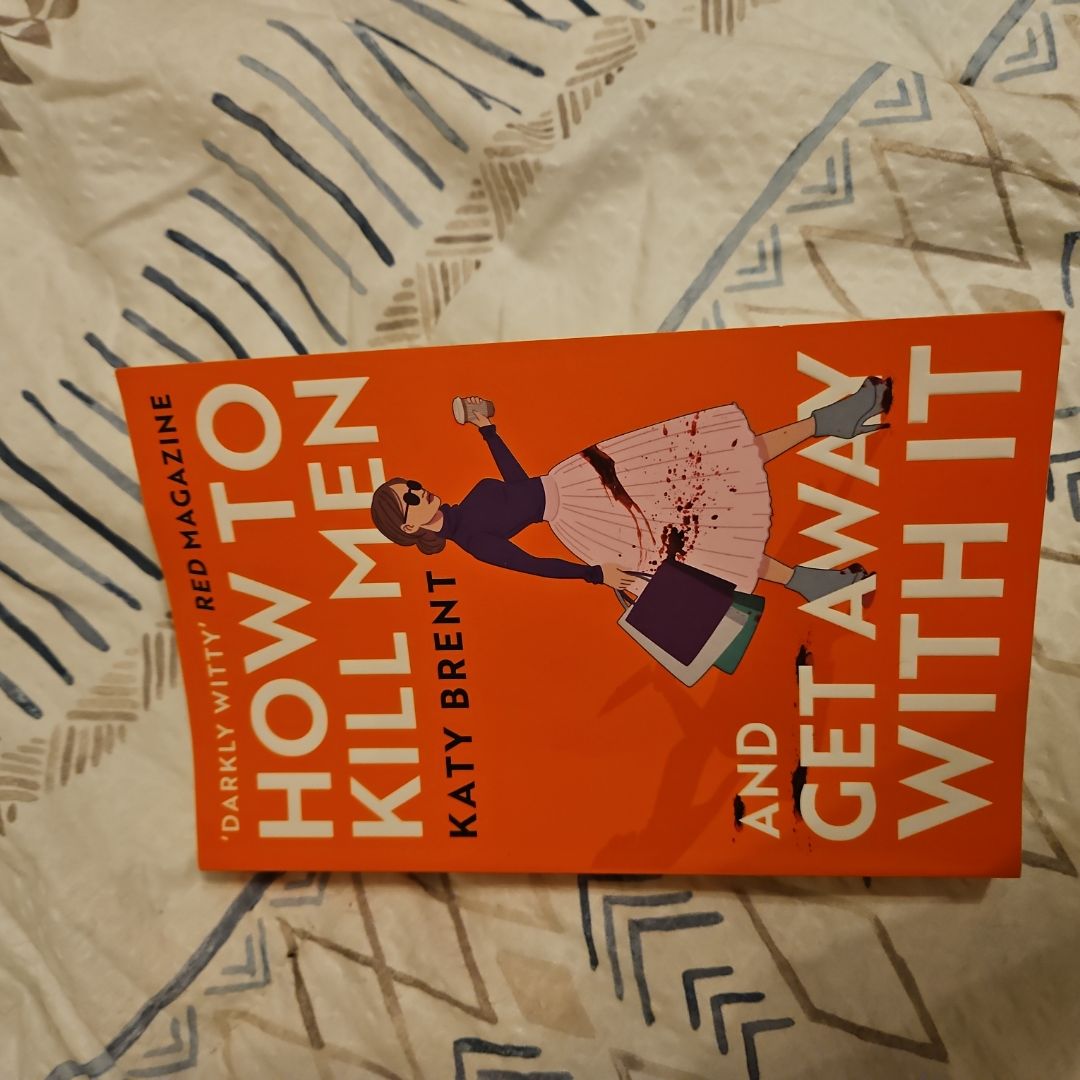 How to Kill Men and Get Away with It