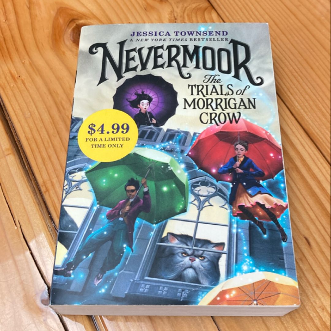 Nevermoor: the Trials of Morrigan Crow