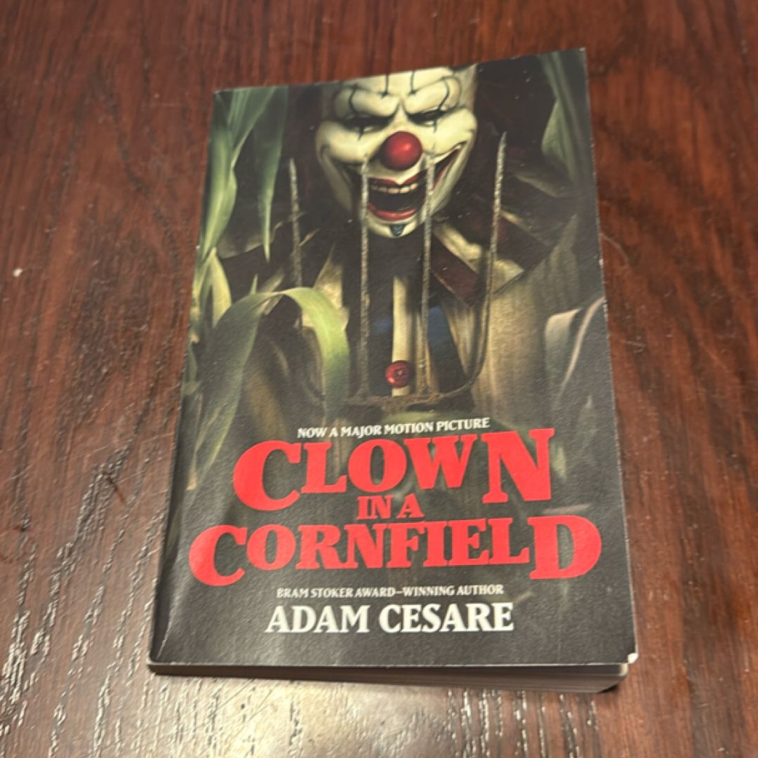 Clown in a Cornfield Movie Tie-In Edition