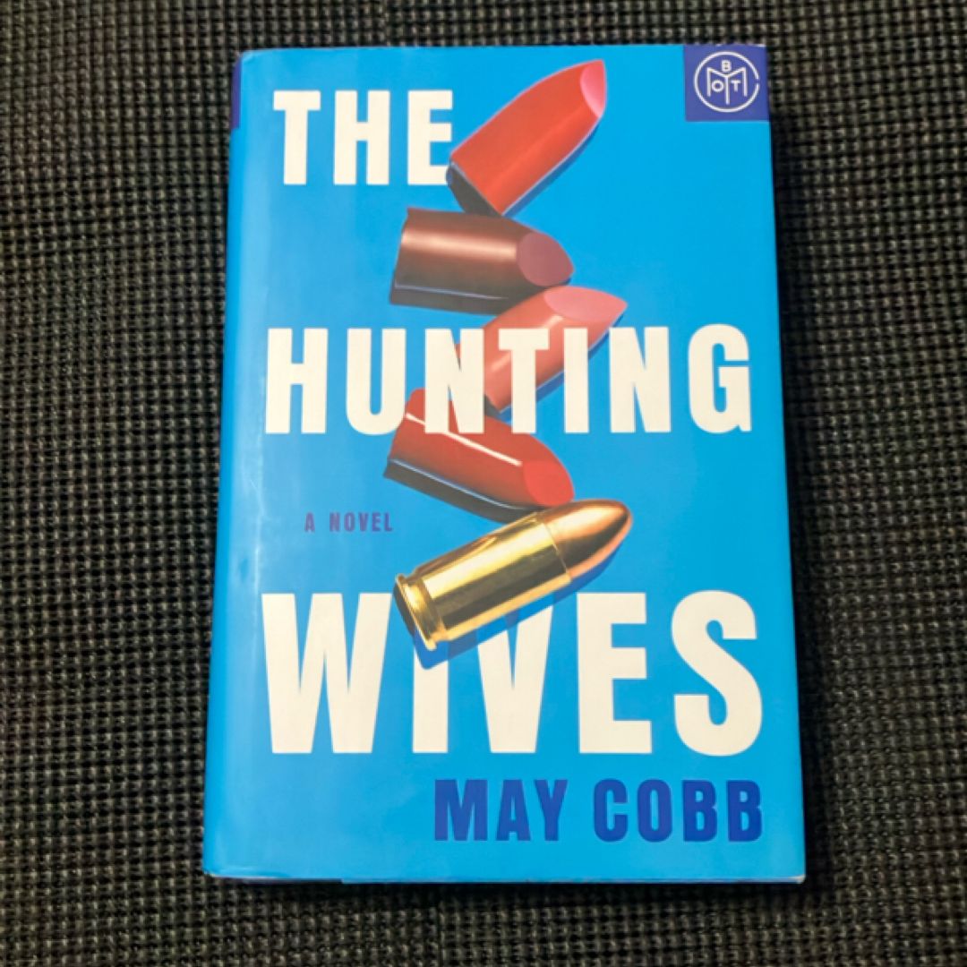 The Hunting Wives