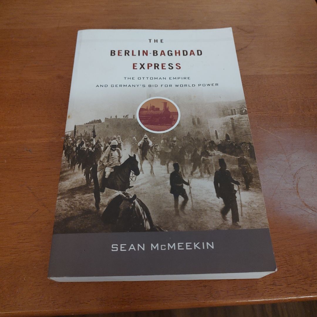 The Berlin-Baghdad Express