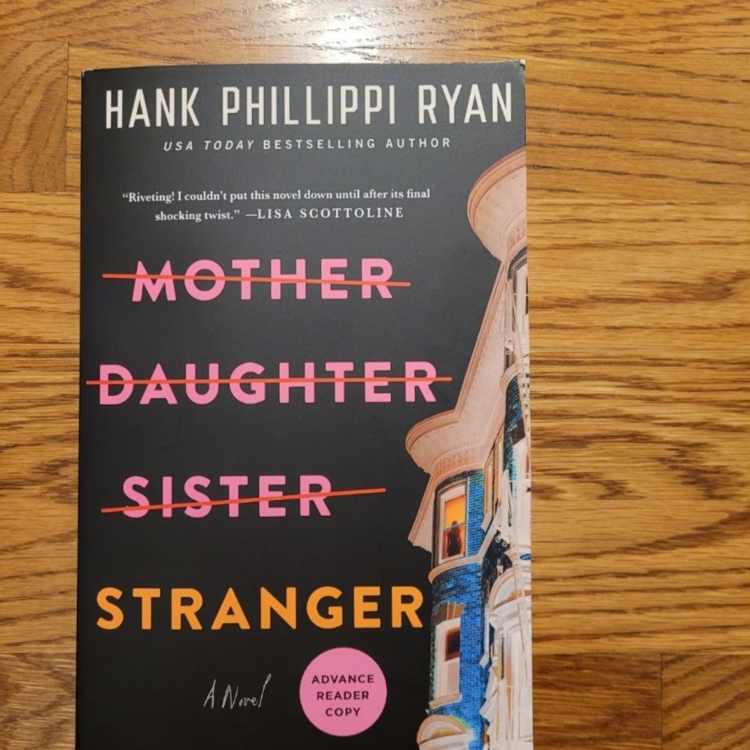 Mother Daughter Sister Stranger