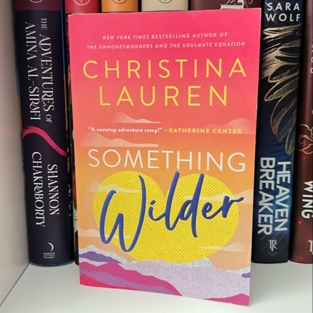 Something Wilder (Partially Annotated)