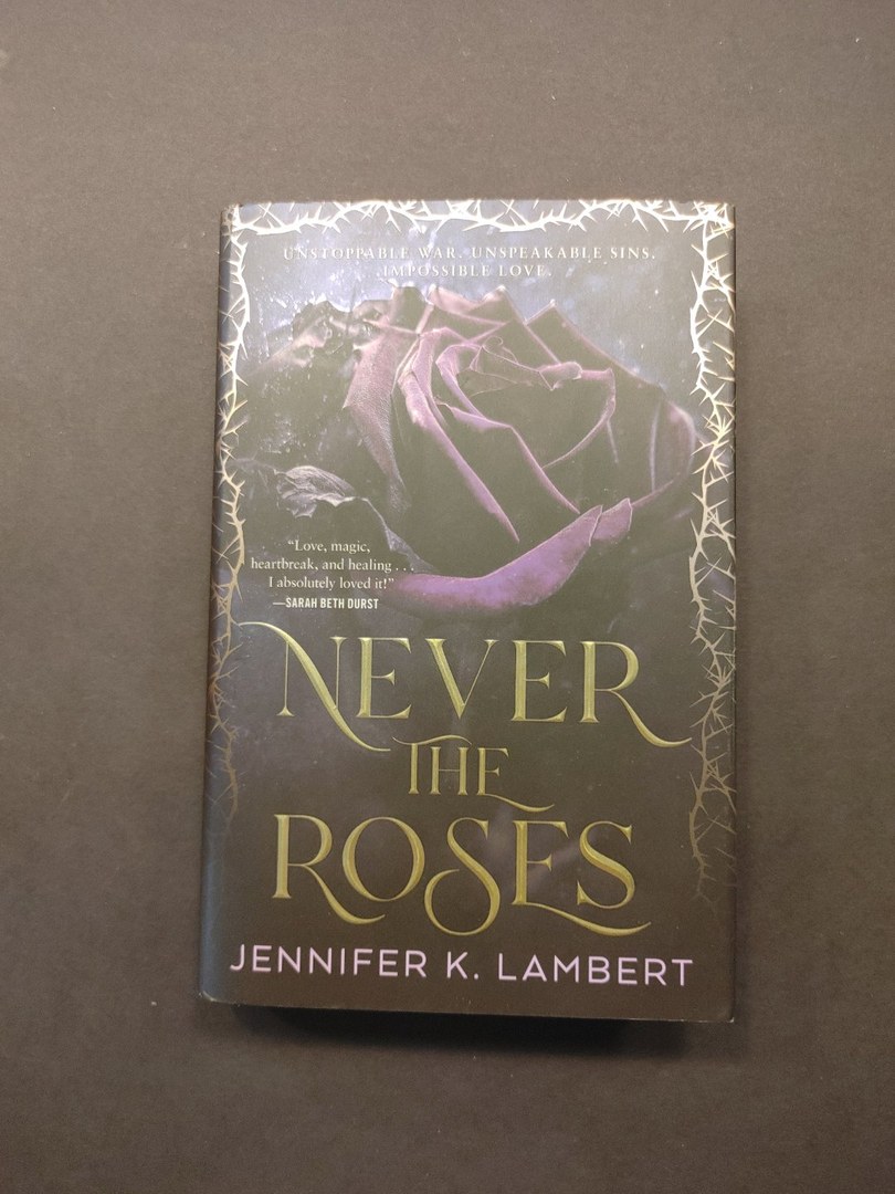 Never the Roses