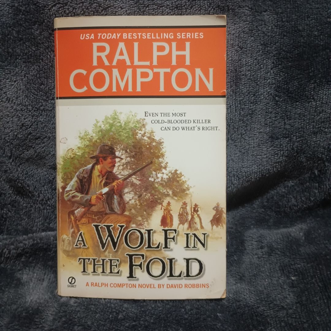Ralph Compton a Wolf in the Fold