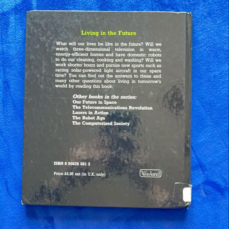 Living in the Future