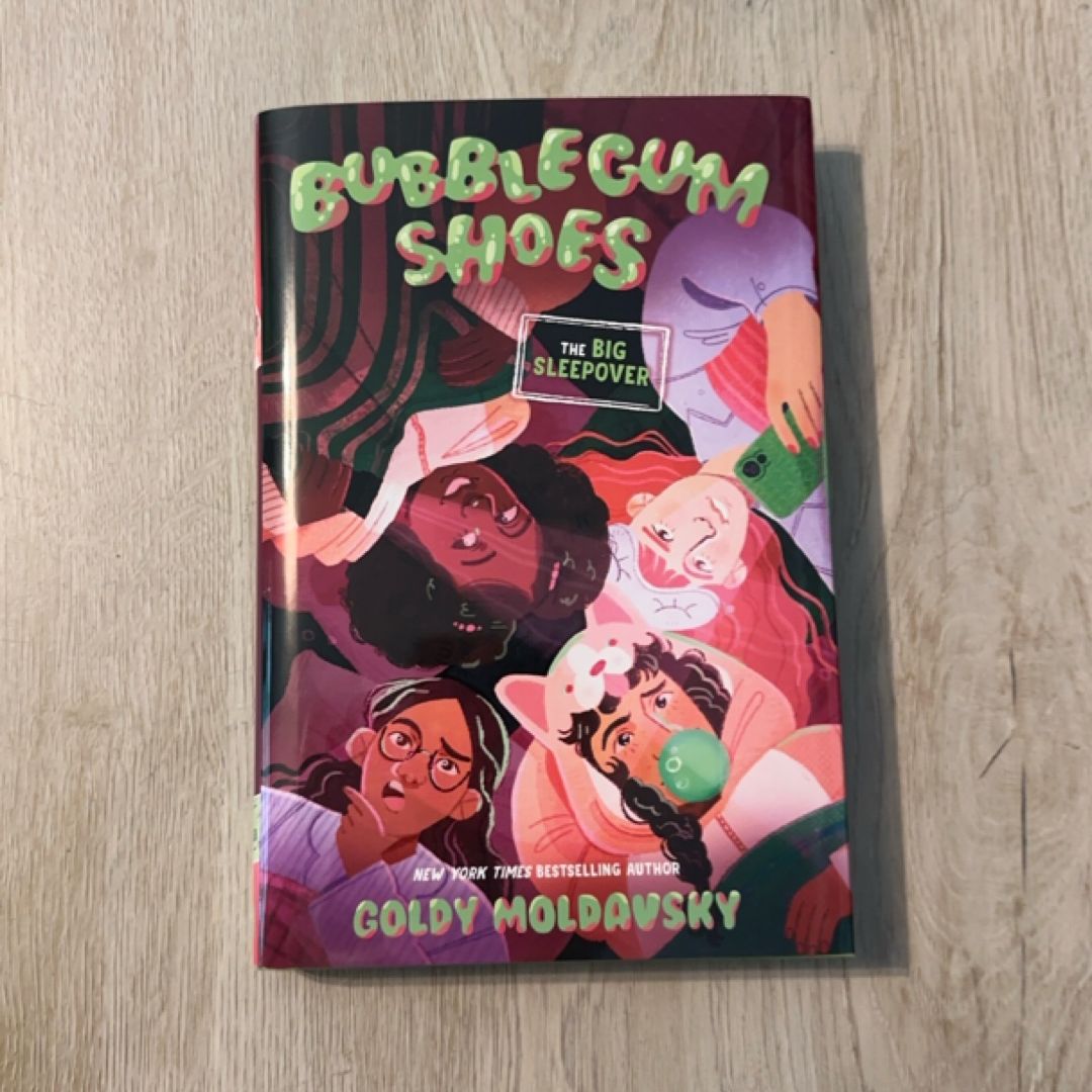Bubblegum Shoes: the Big Sleepover