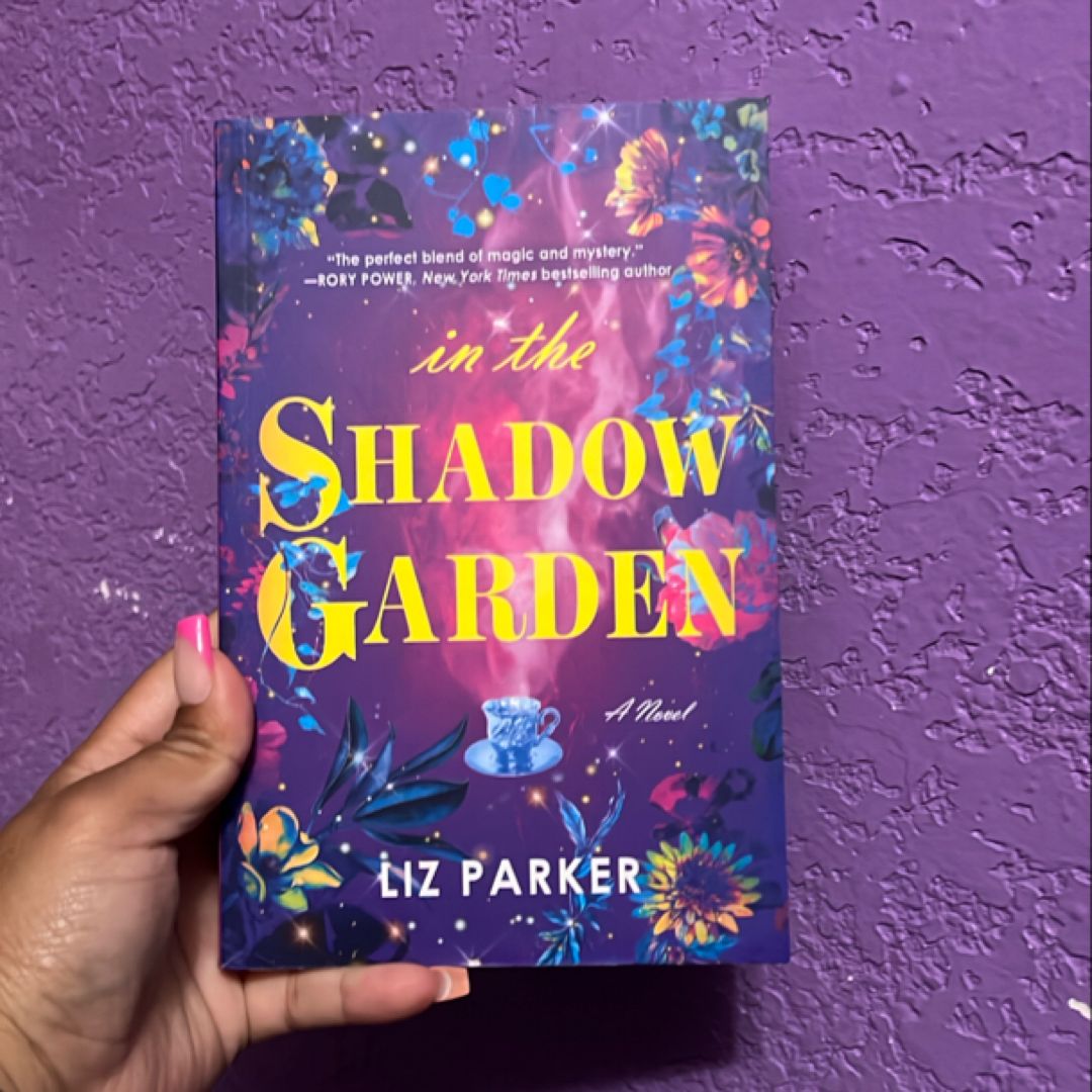 In the Shadow Garden