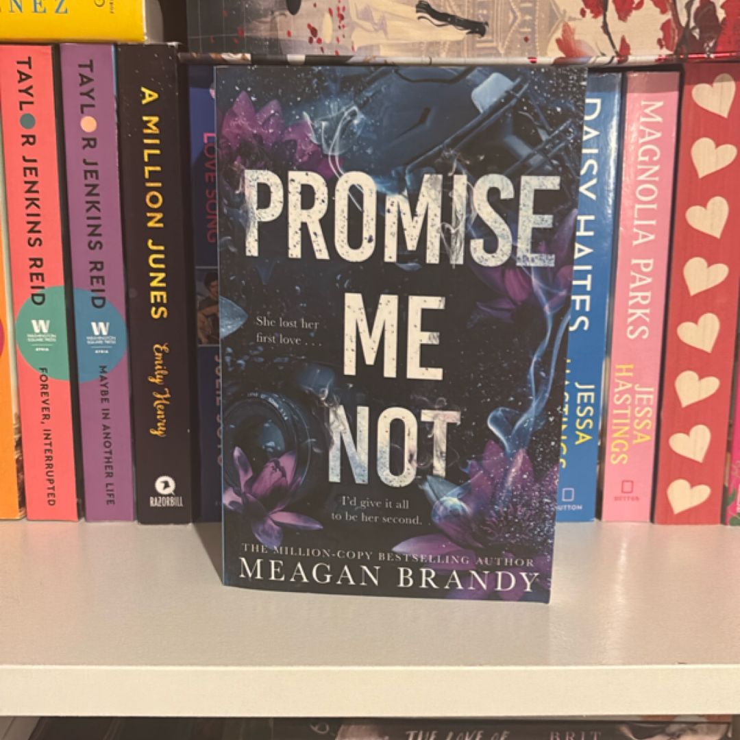 Promise Me Not (UK Edition)