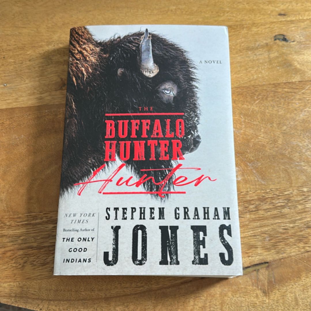The Buffalo Hunter Hunter