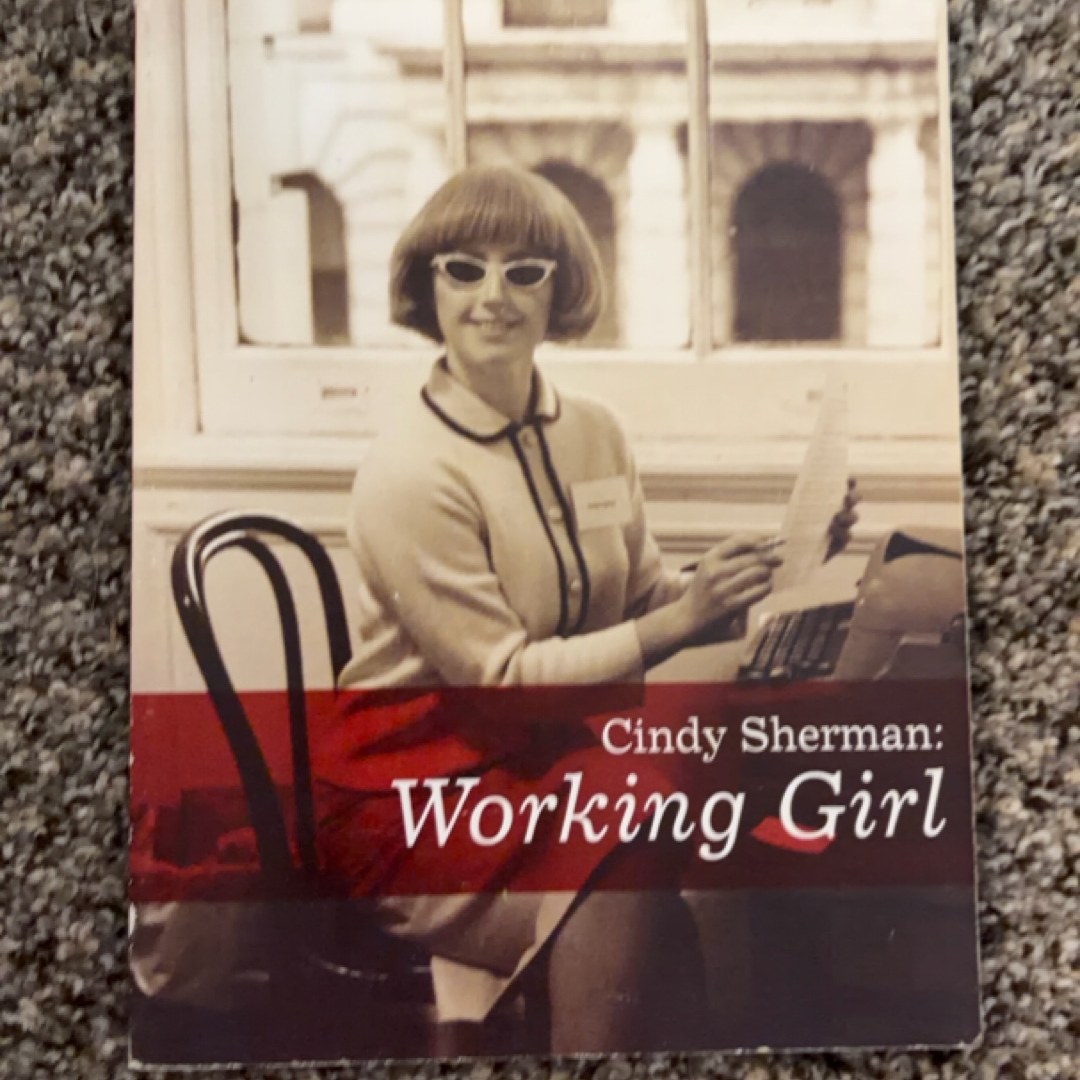 Cindy Sherman: Working Girl (Decade Series)