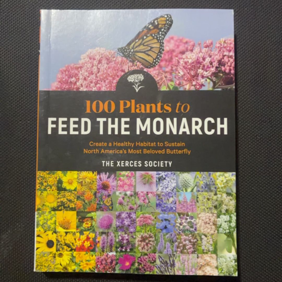 100 Plants to Feed the Monarch