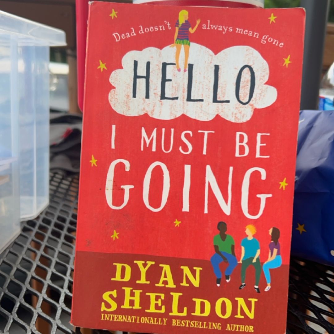 Hello, I Must Be Going