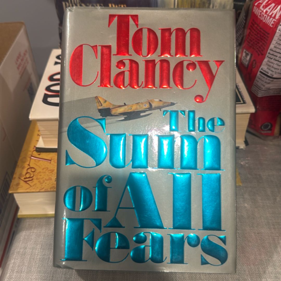 The Sum of all Fears