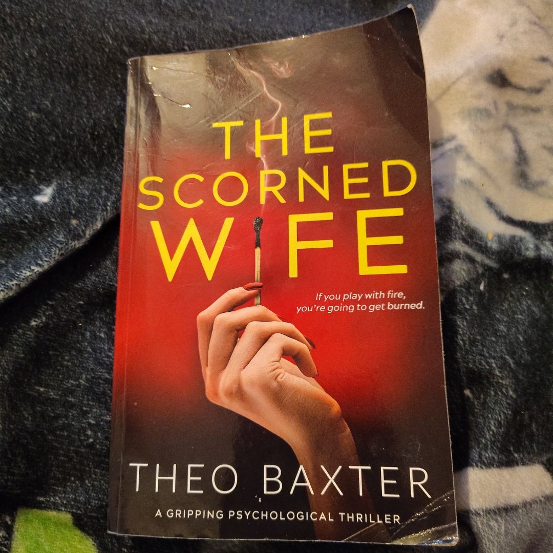 The Scorned Wife