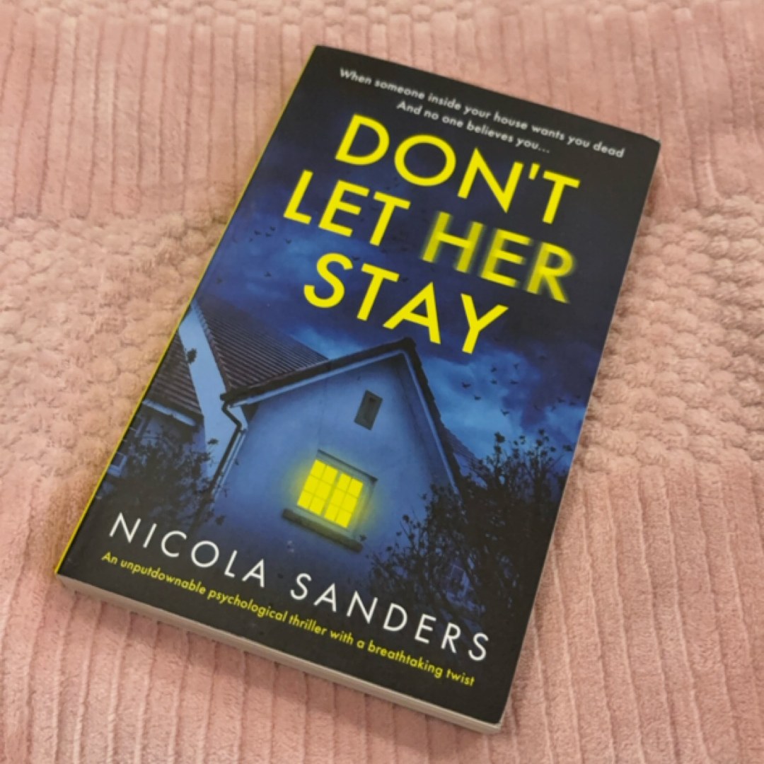 Don't Let Her Stay