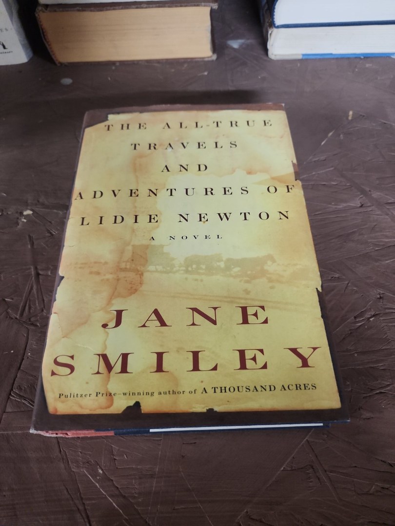 The All-True Travels and Adventures of Lidie Newton