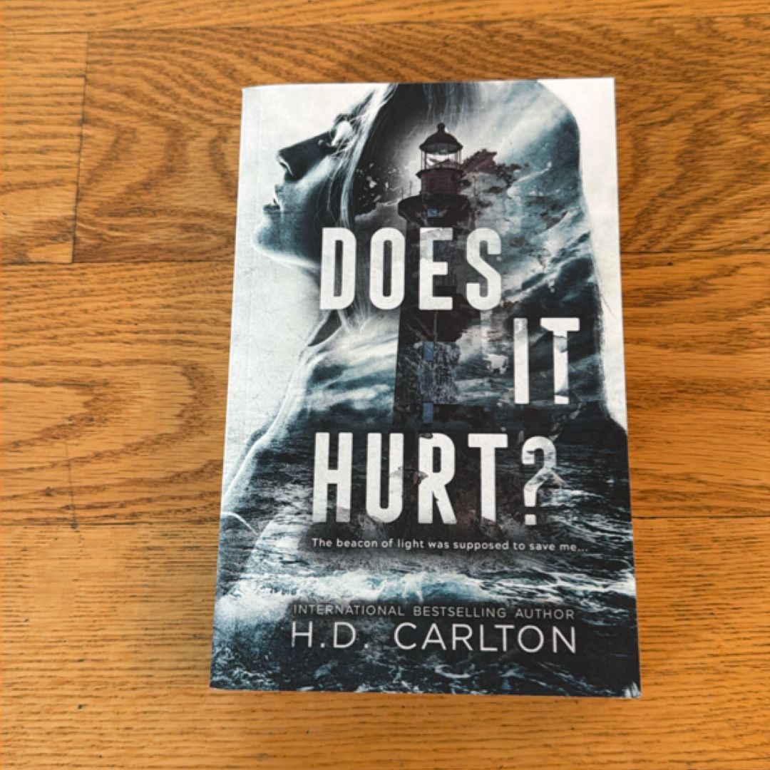 Does It Hurt?