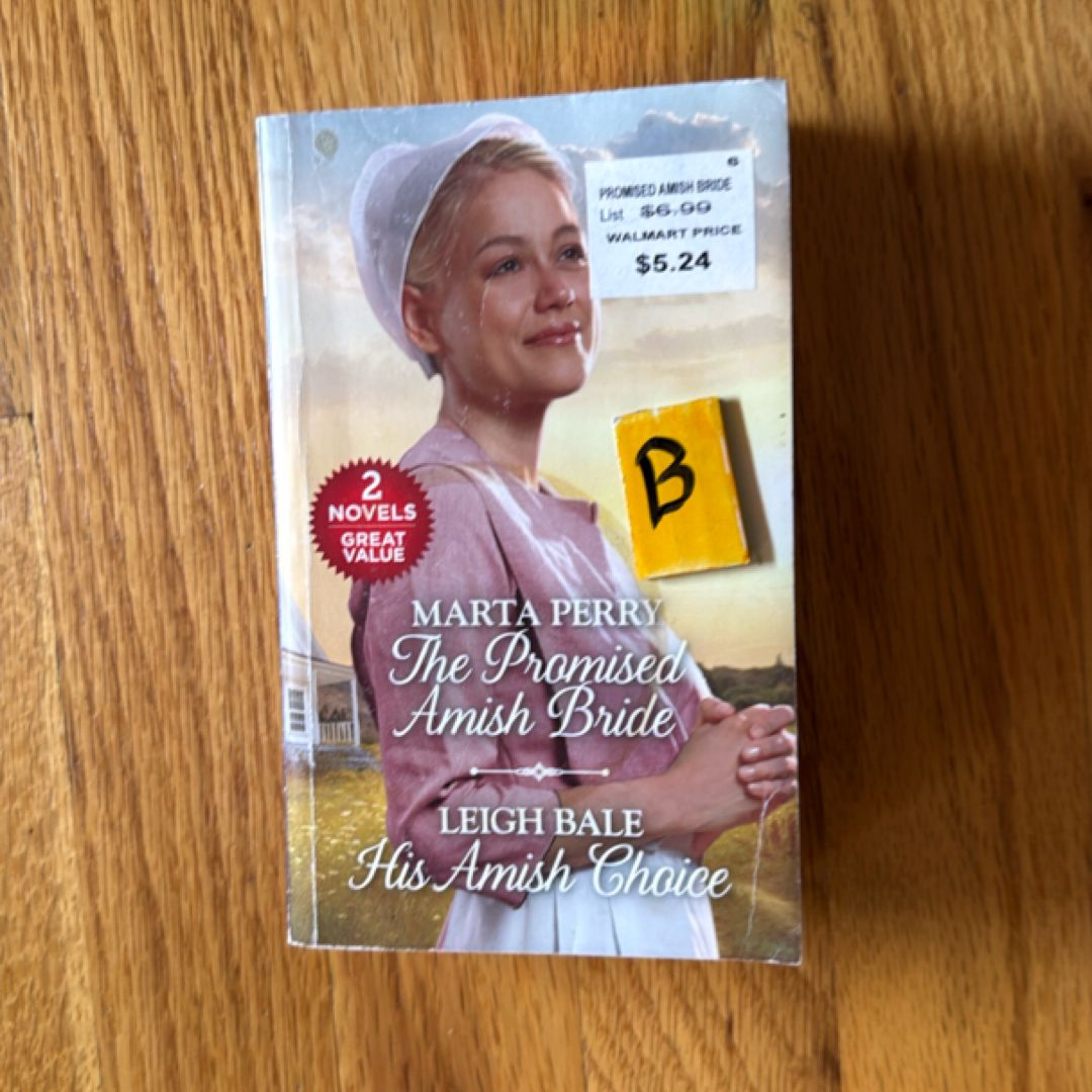 The Promised Amish Bride and His Amish Choice