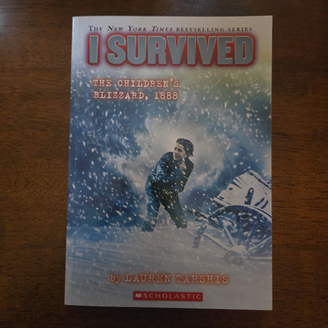 I Survived the Children's Blizzard 1888