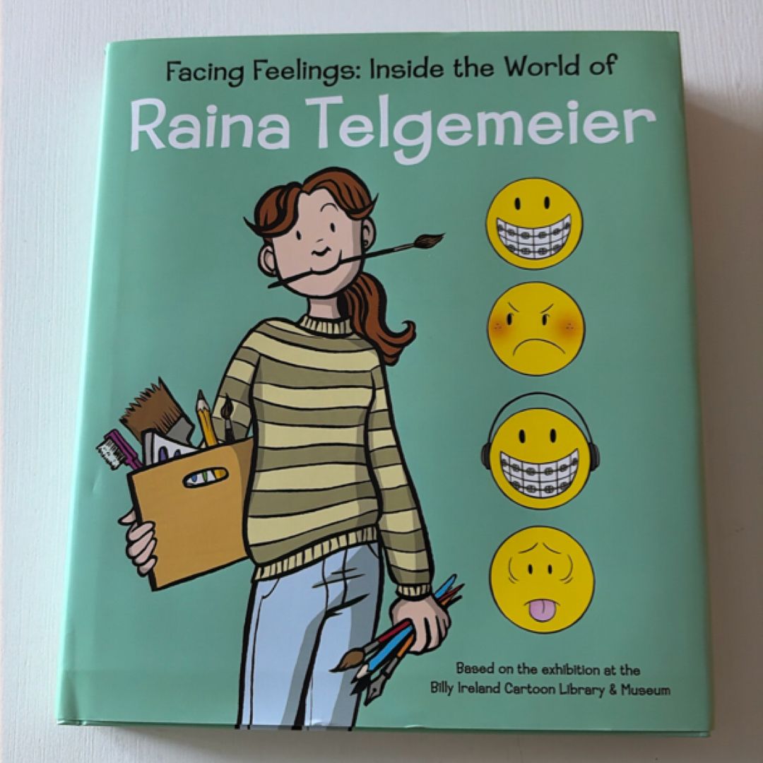 Facing Feelings: Inside the World of Raina Telgemeier