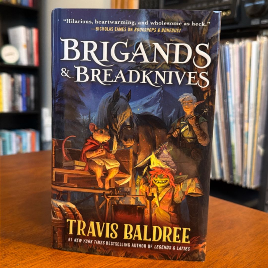 Brigands and Breadknives