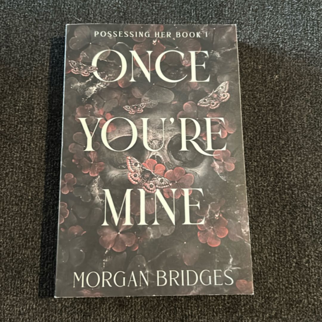 Once You're Mine