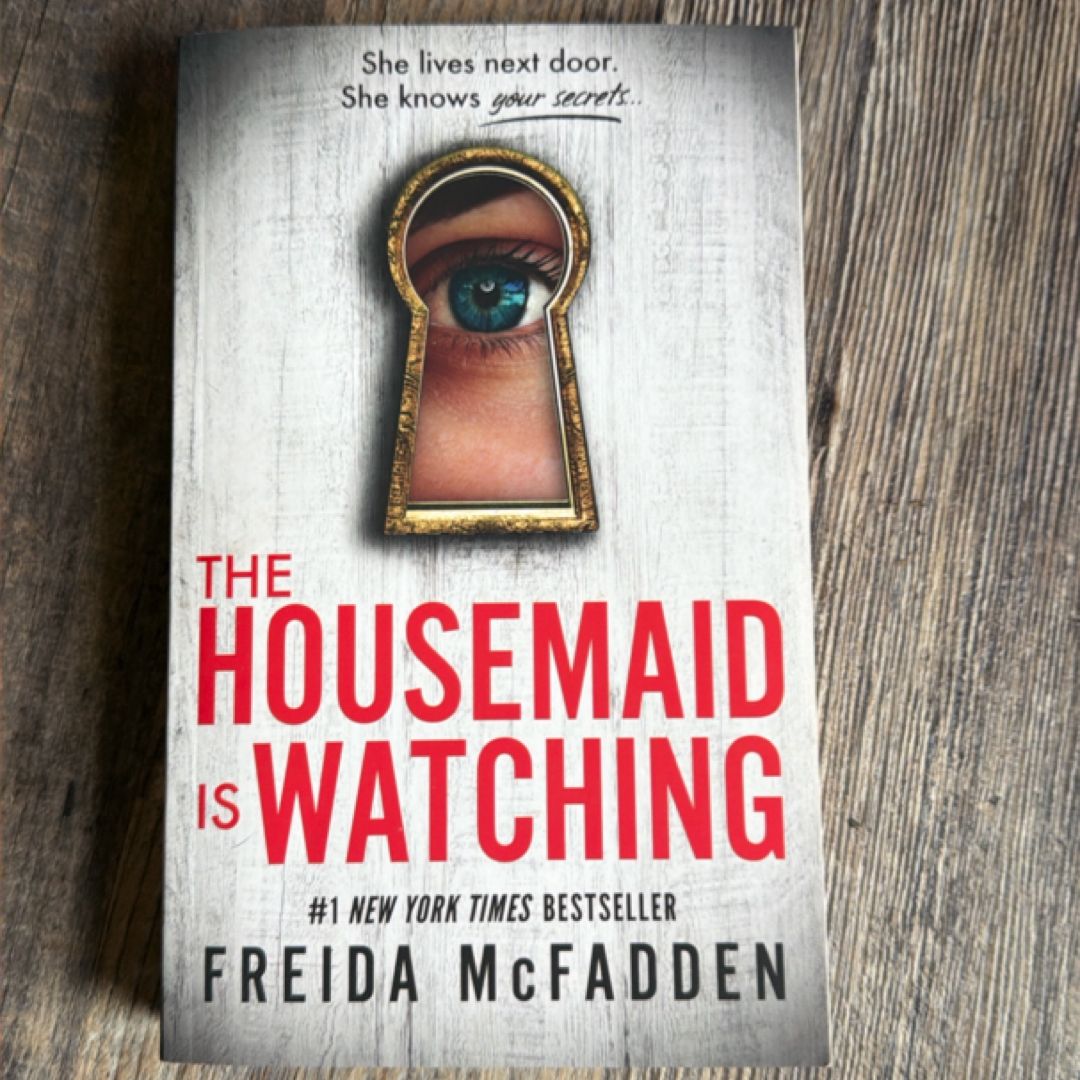 The Housemaid Is Watching