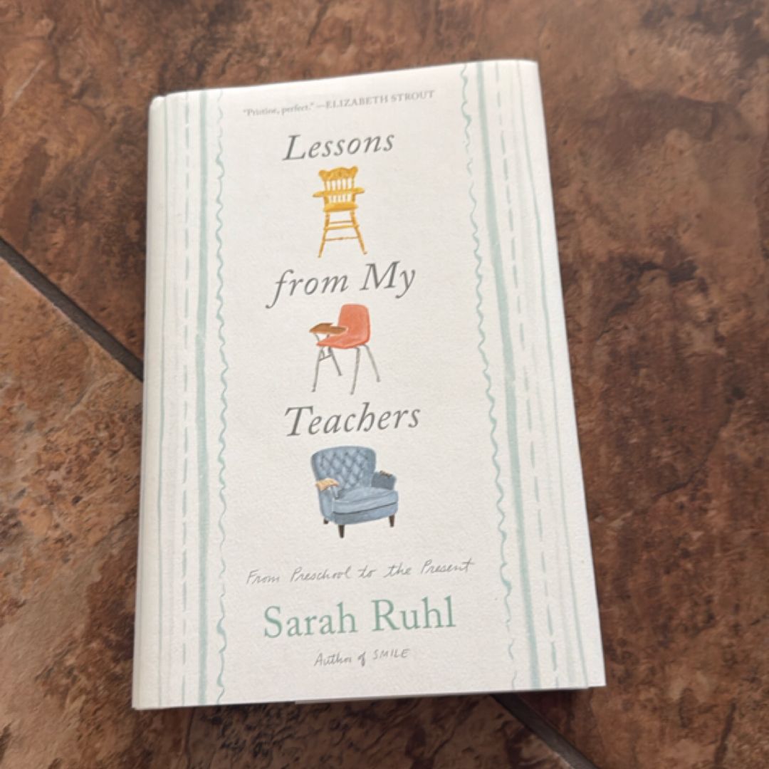 Lessons from My Teachers