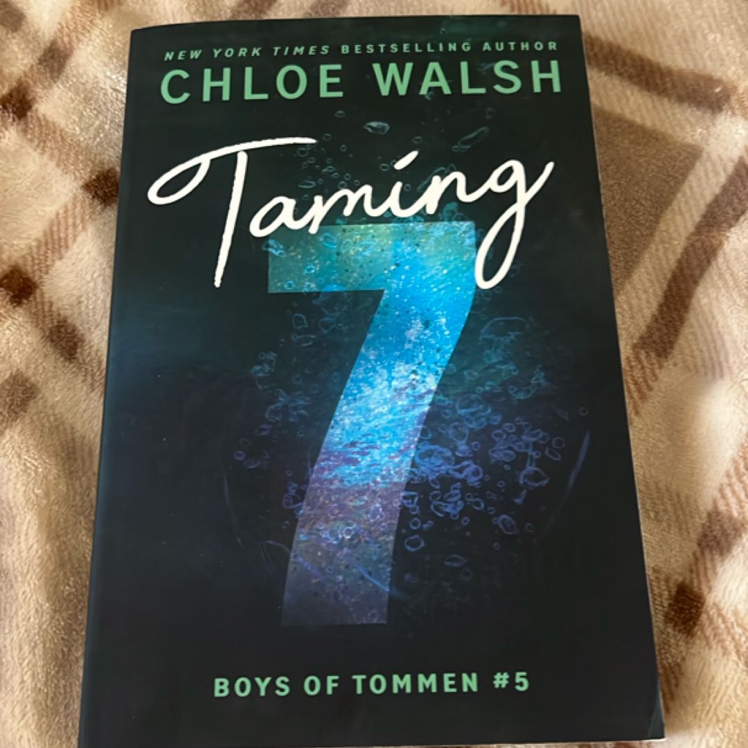 Taming 7