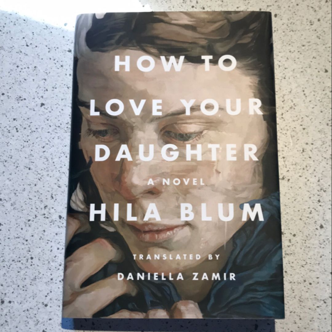 How to Love Your Daughter