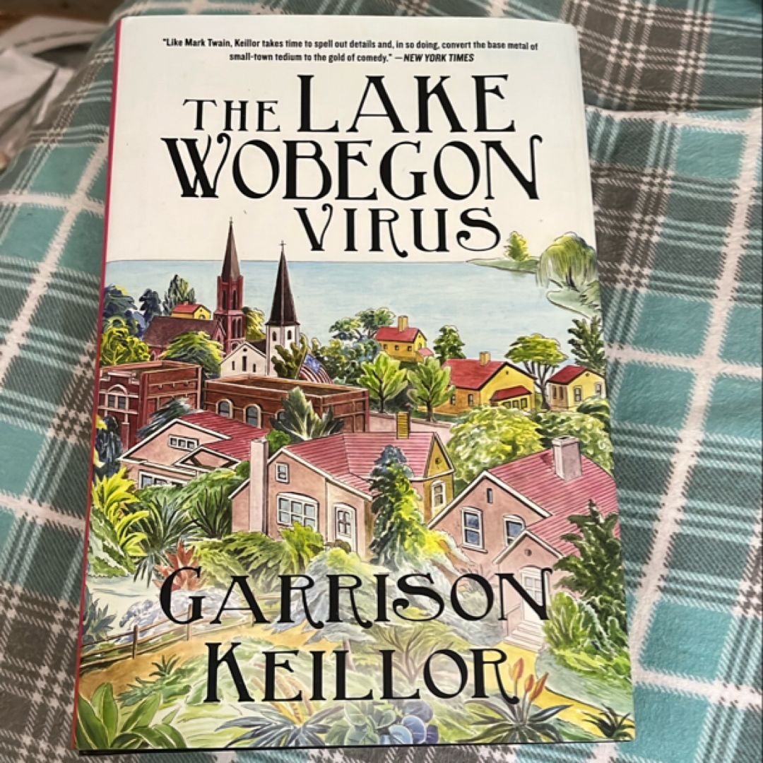 The Lake Wobegon Virus