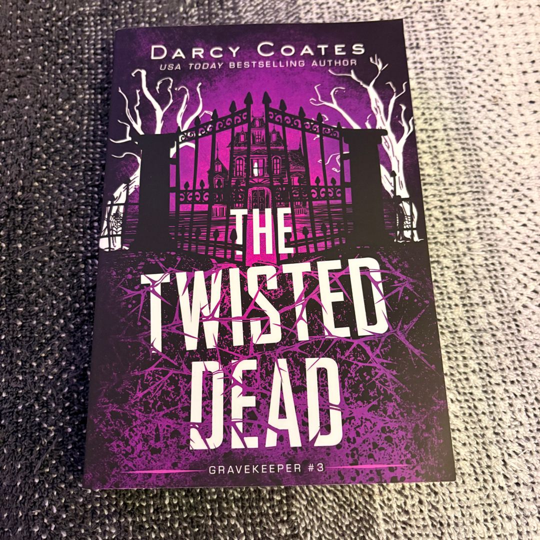 The Twisted Dead