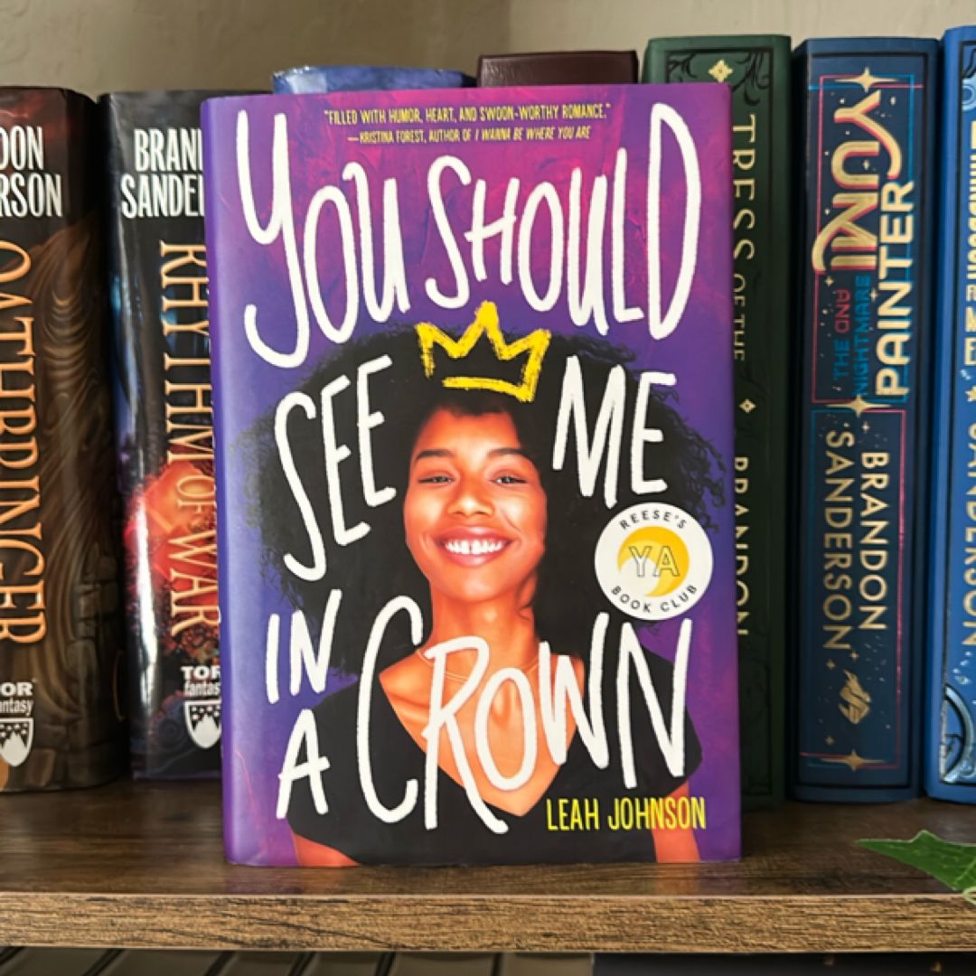 You Should See Me in a Crown