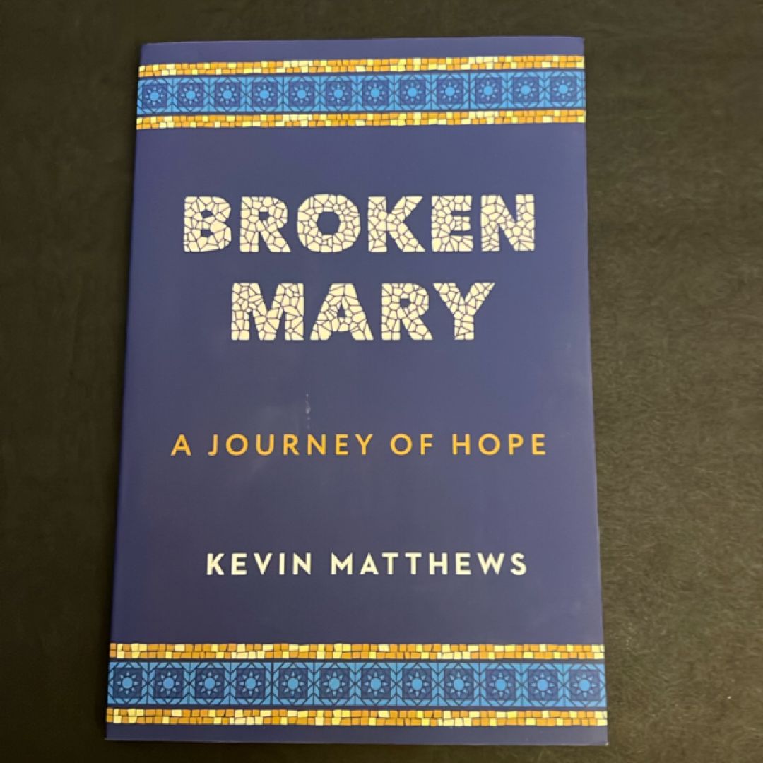 Broken Mary
