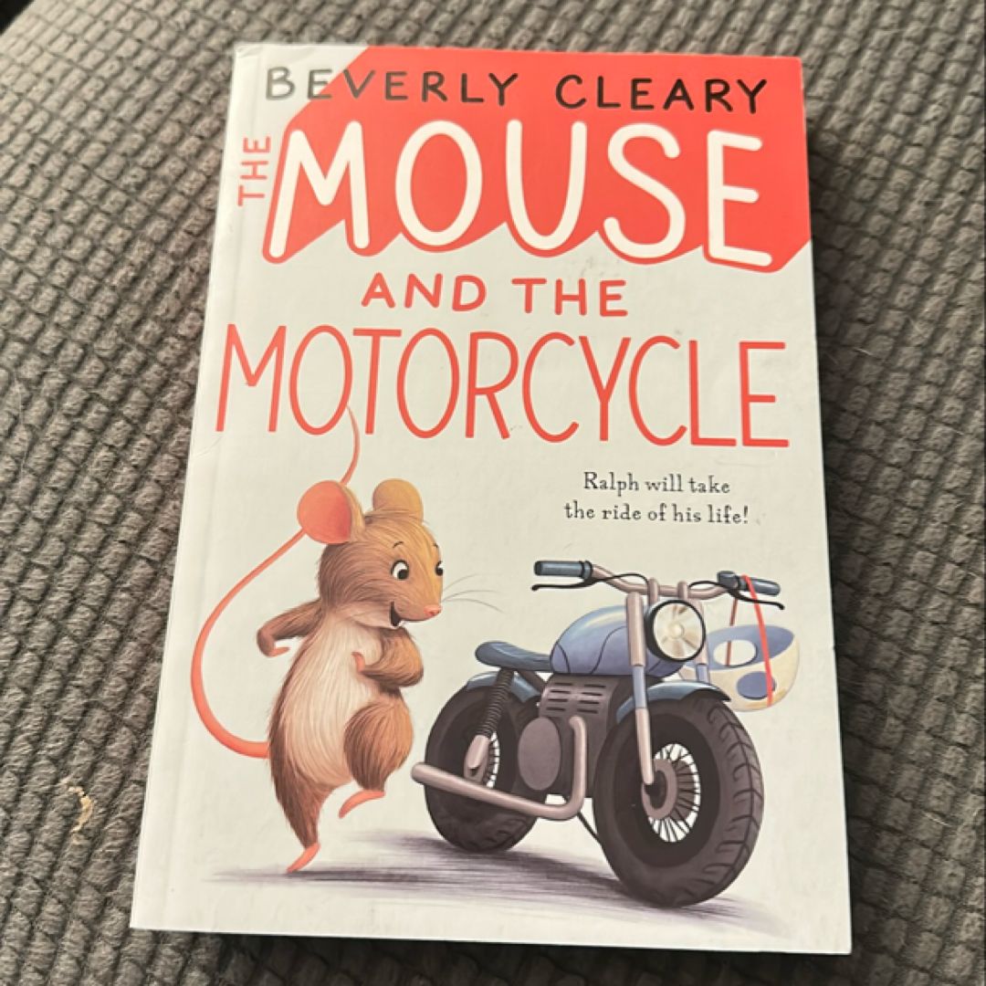 The Mouse and the Motorcycle