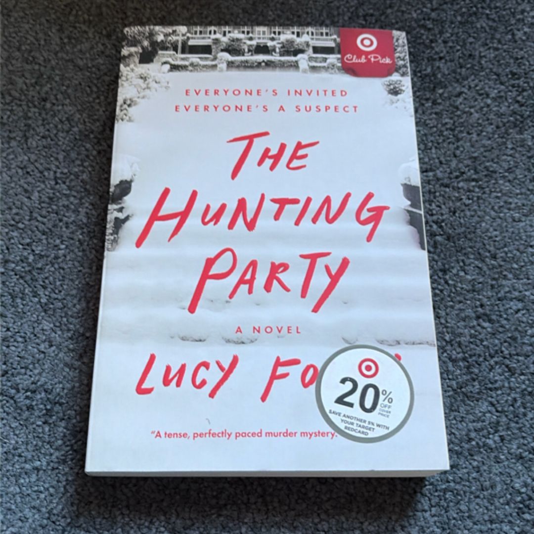 Hunting Party - A Novel