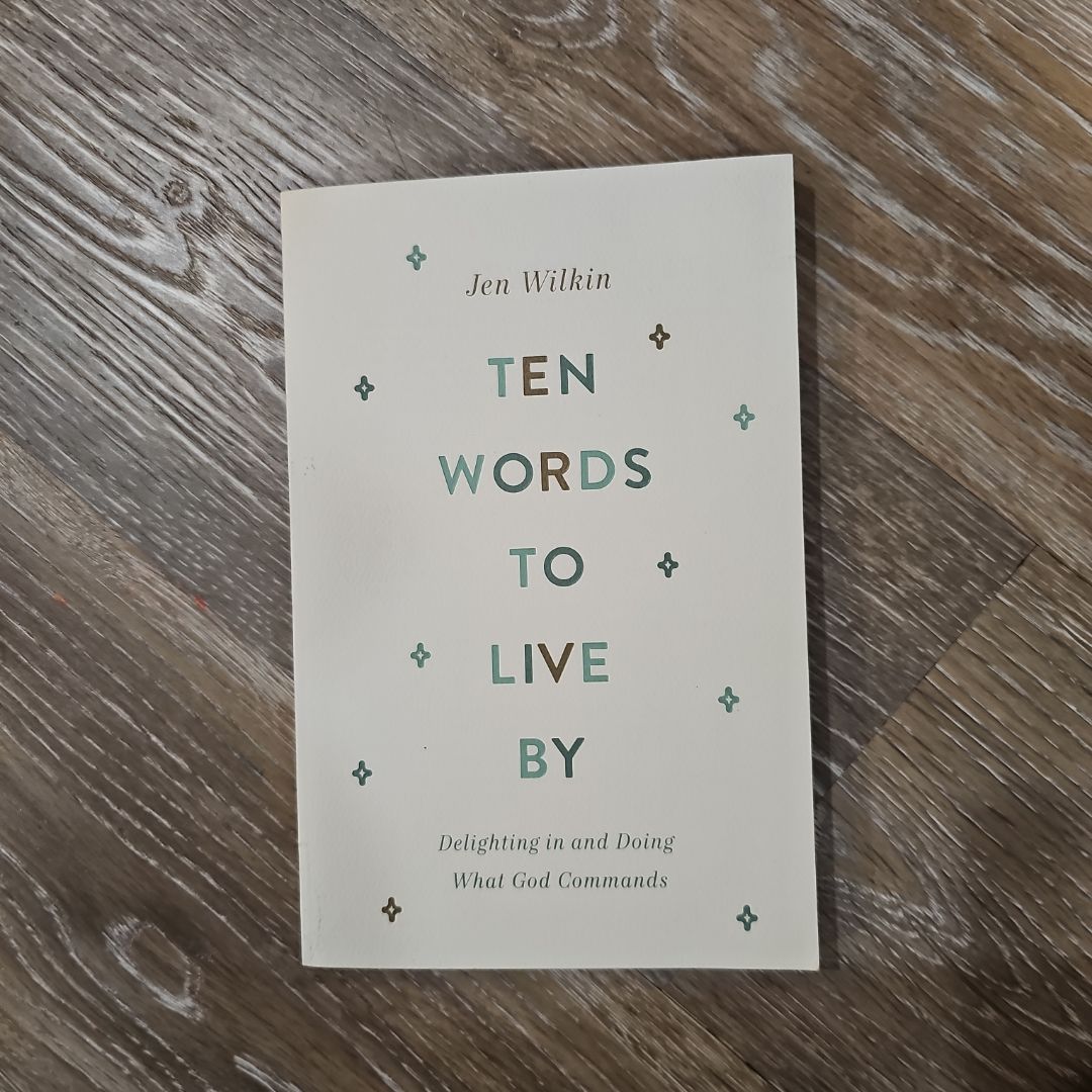 Ten Words to Live By