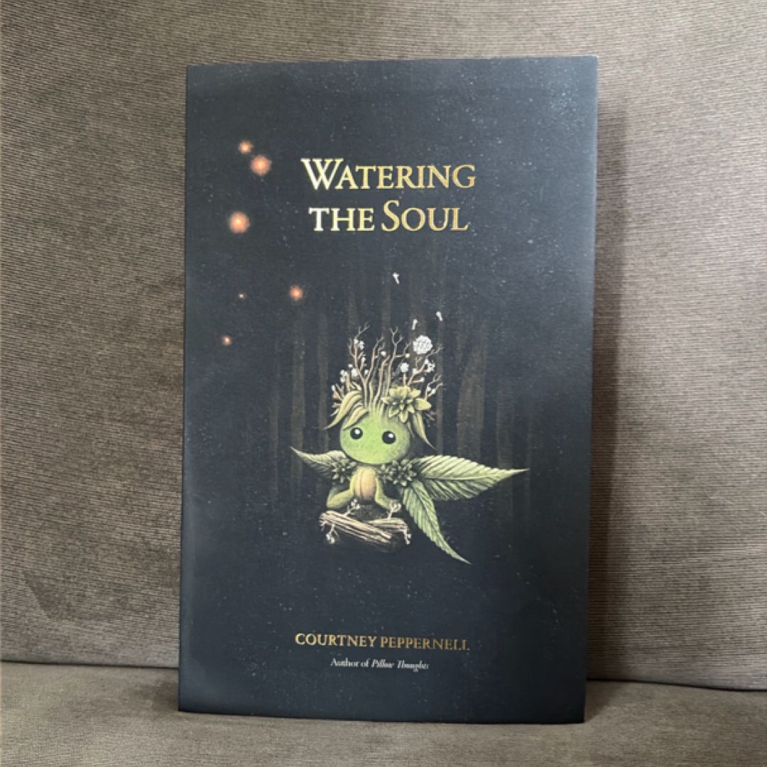 Watering the Soul
