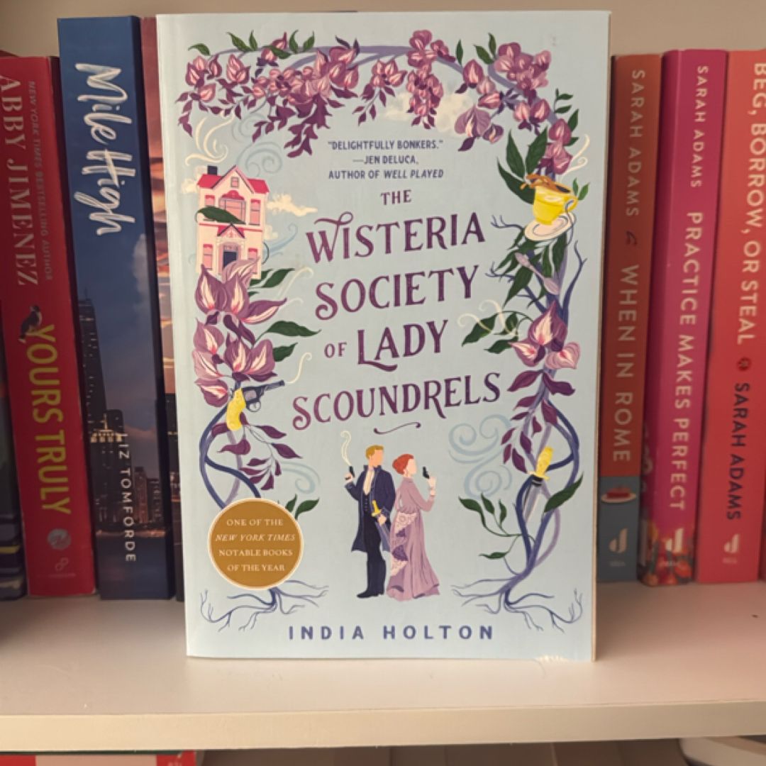 The Wisteria Society of Lady Scoundrels by India Holton, Paperback |  Pangobooks