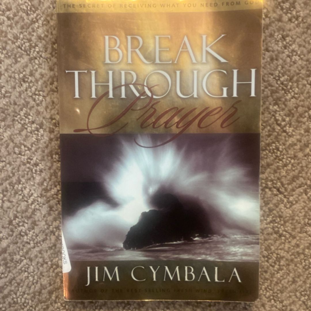 Break Through Prayer (2003)