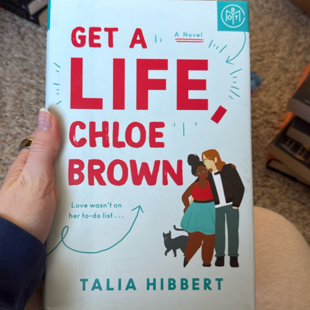 Get a Life, Chloe Brown