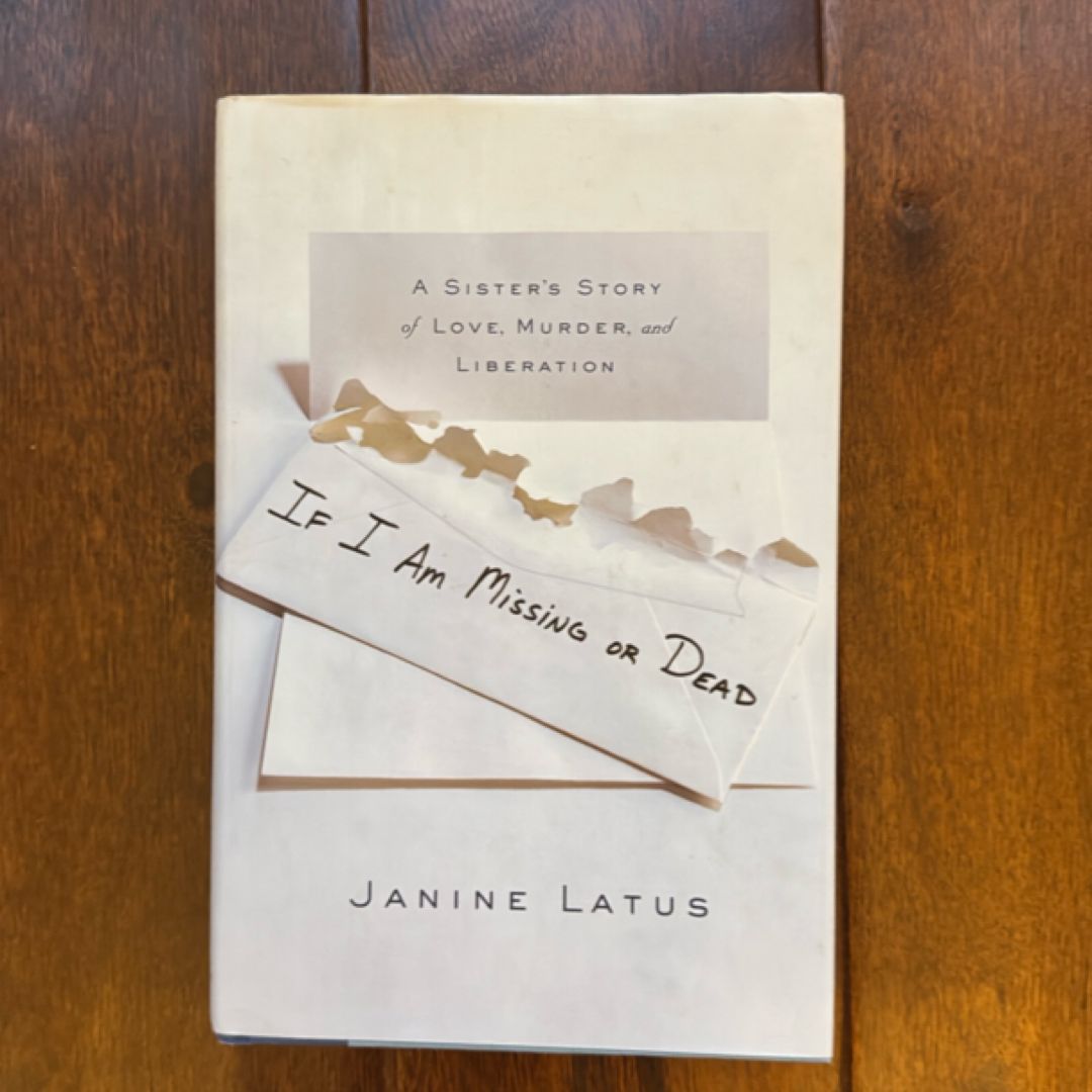 If I Am Missing or Dead