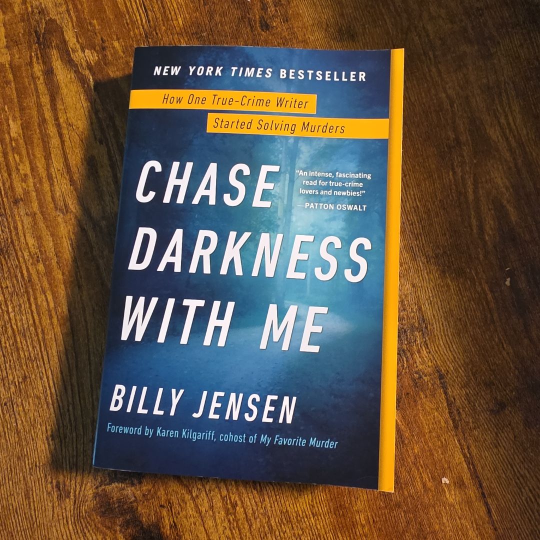 Chase Darkness with Me