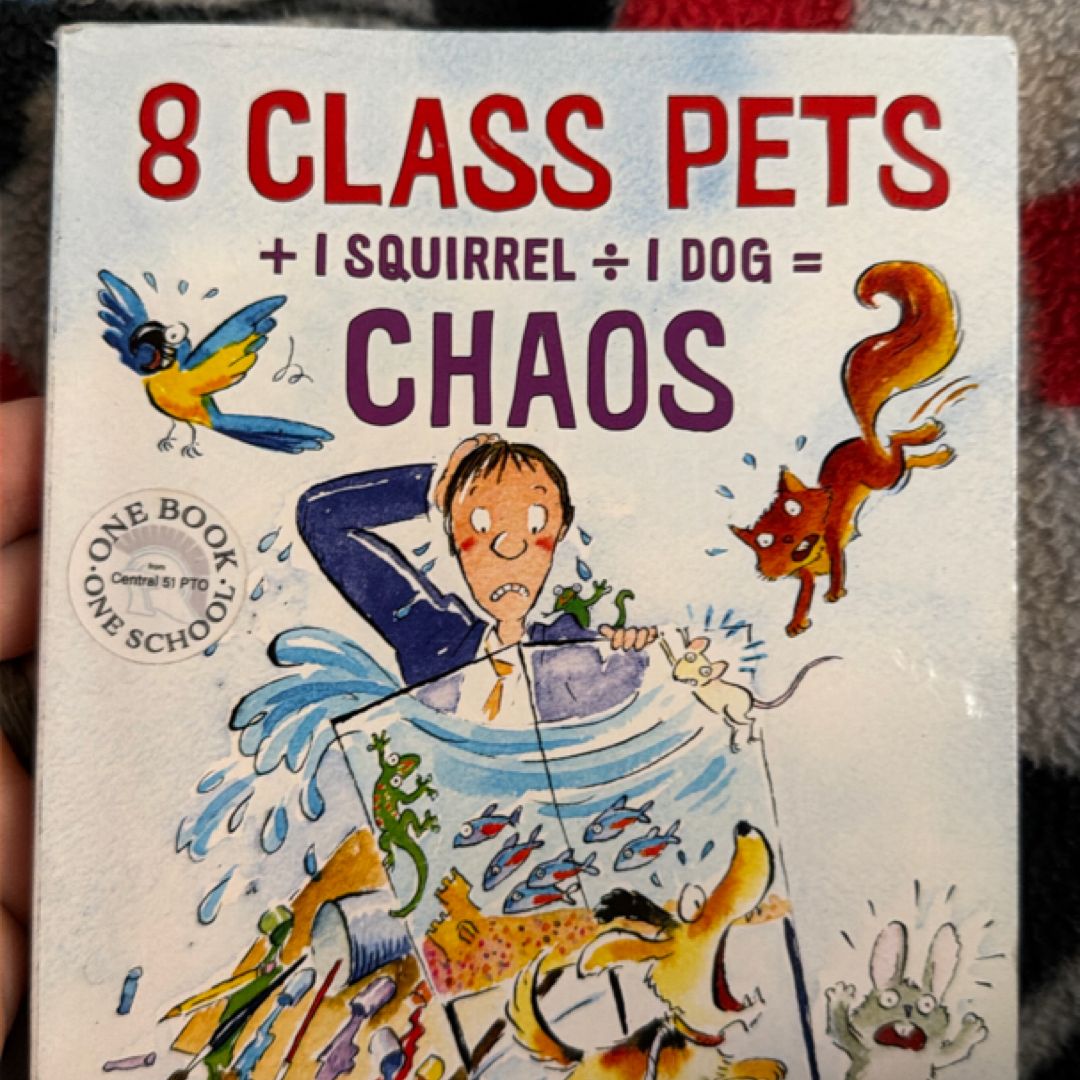 8 Class Pets + 1 Squirrel ÷ 1 Dog = Chaos