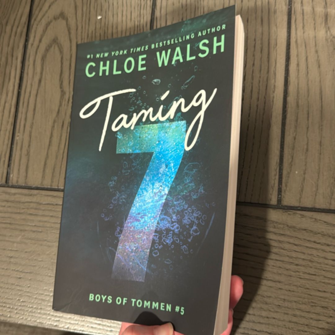 Taming 7