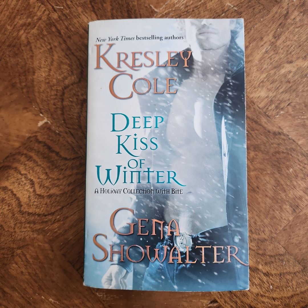 Deep Kiss of Winter