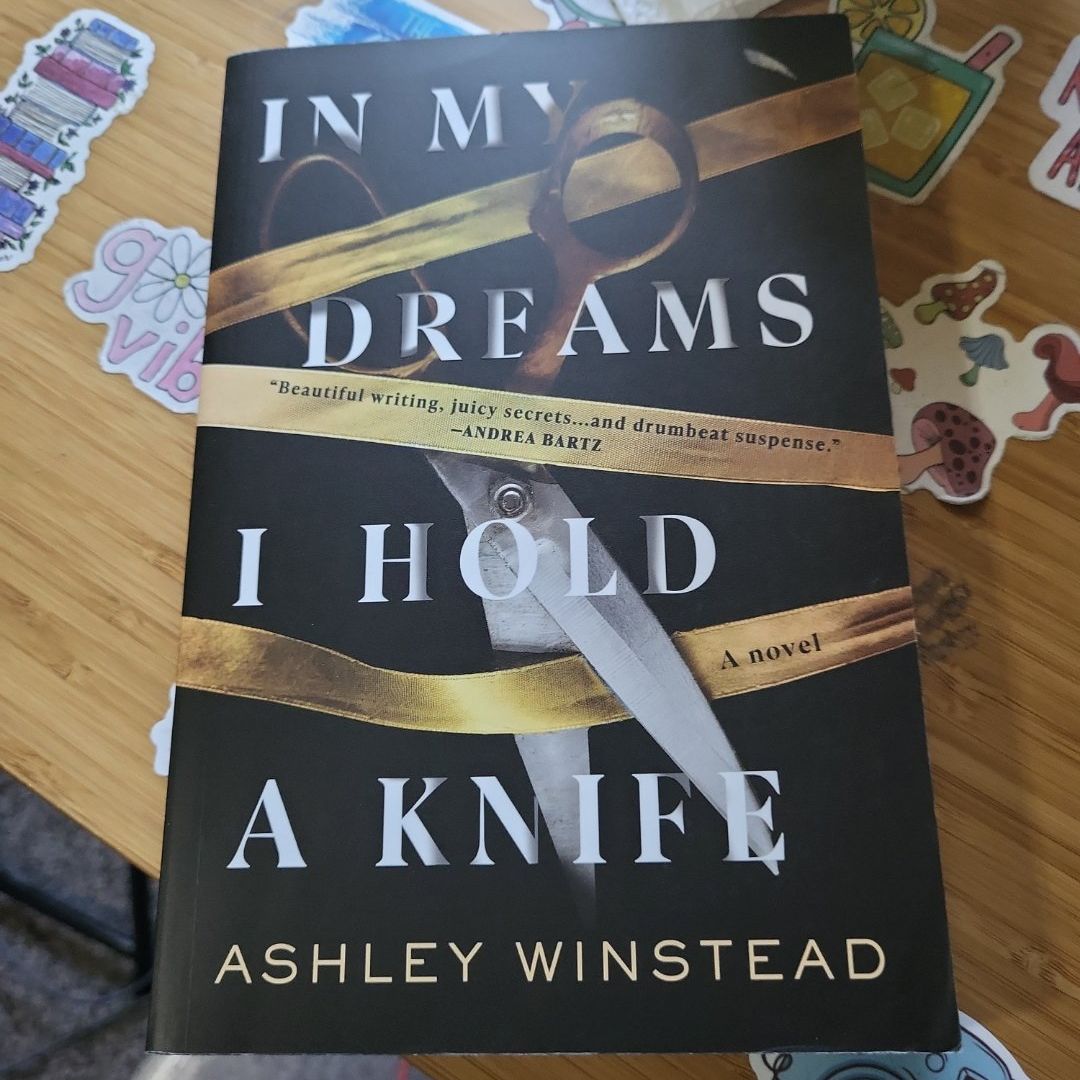 In My Dreams I Hold a Knife