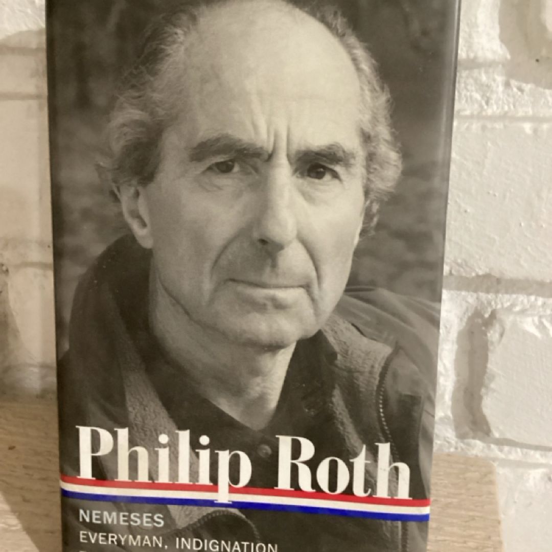 Philip Roth: Nemeses (LOA #237)